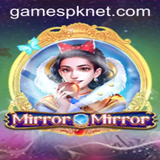 Discover the Enchanting World of MirrorMirror: A New Era in Gaming