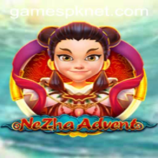 NeZhaAdvent: Embark on a Mythical Journey with GAMESPK
